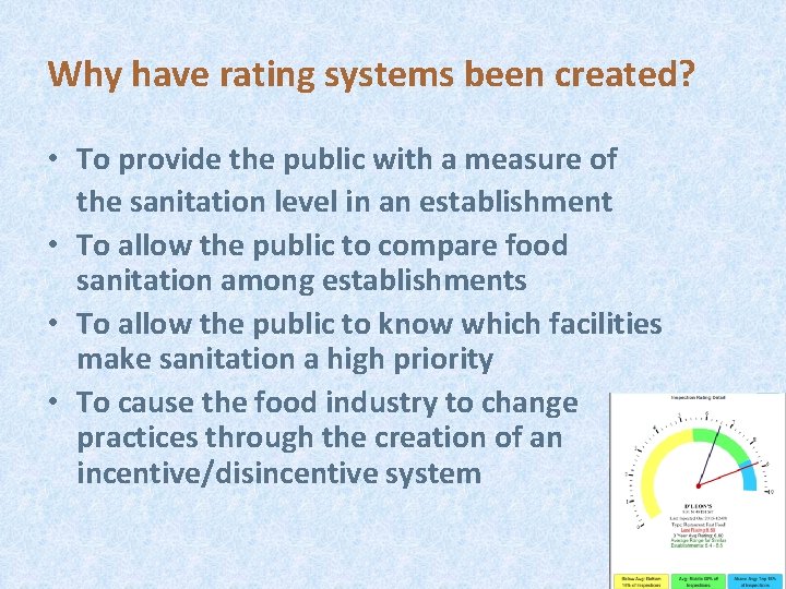 Why have rating systems been created? • To provide the public with a measure