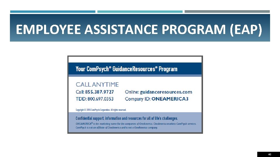EMPLOYEE ASSISTANCE PROGRAM (EAP) 40 