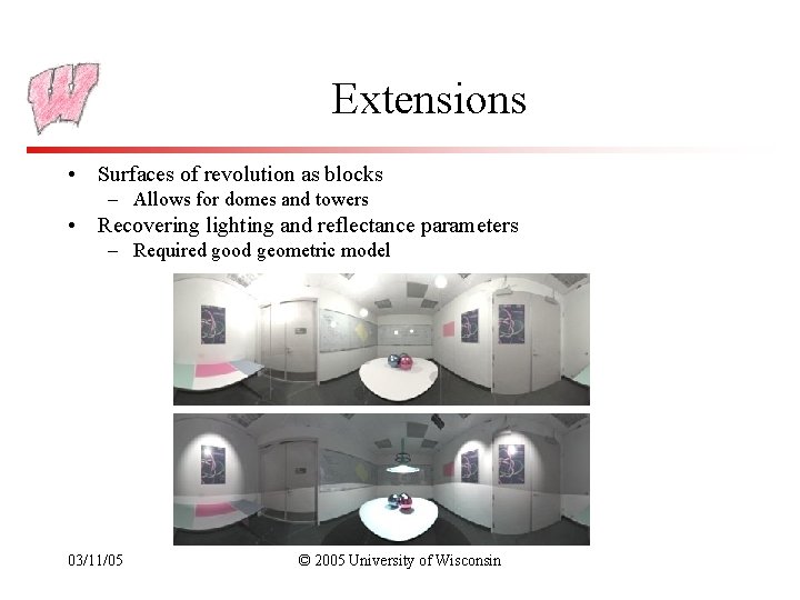 Extensions • Surfaces of revolution as blocks – Allows for domes and towers •