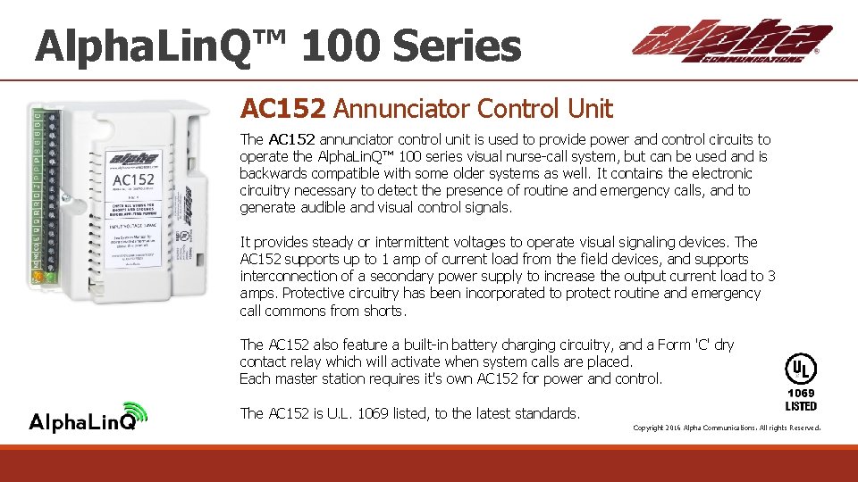 Alpha. Lin. Q™ 100 Series AC 152 Annunciator Control Unit The AC 152 annunciator