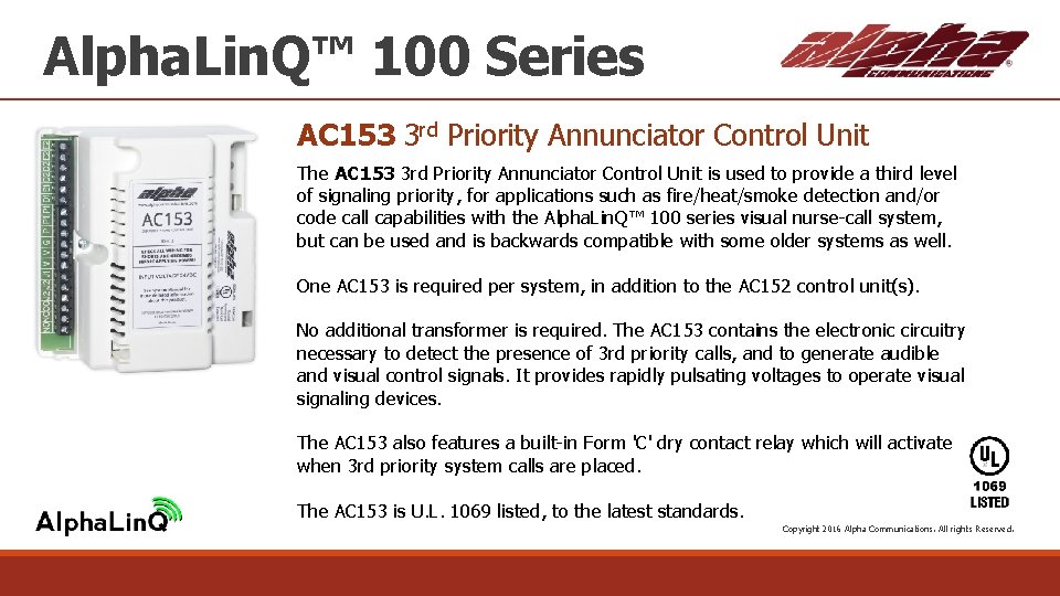 Alpha. Lin. Q™ 100 Series AC 153 3 rd Priority Annunciator Control Unit The