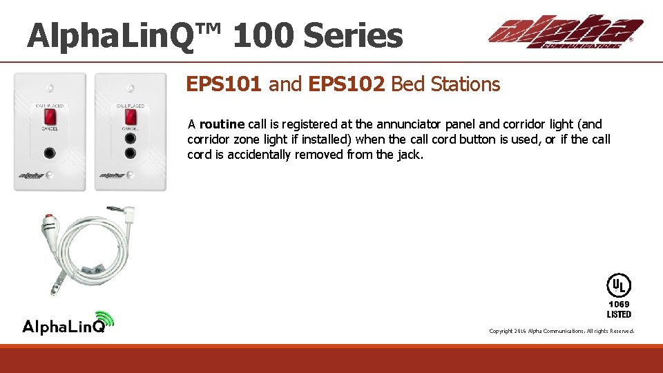 Alpha. Lin. Q™ 100 Series EPS 101 and EPS 102 Bed Stations A routine