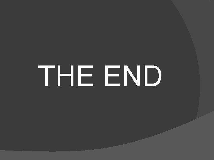 THE END 