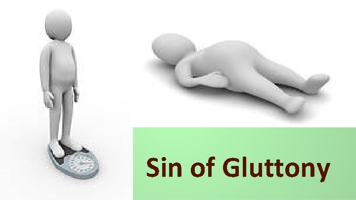 Sin of Gluttony 