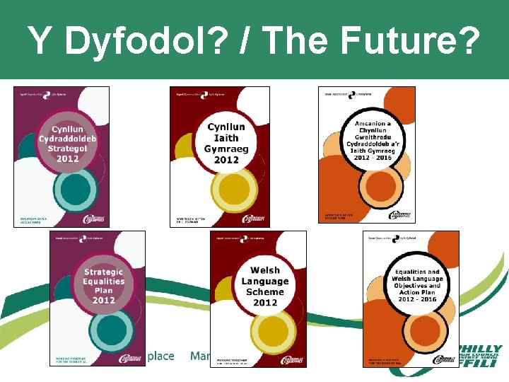 Y Dyfodol? / The Future? 