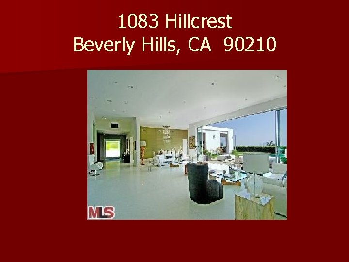 1083 Hillcrest Beverly Hills, CA 90210 