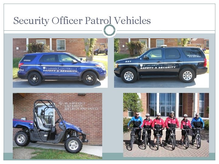 Security Officer Patrol Vehicles 