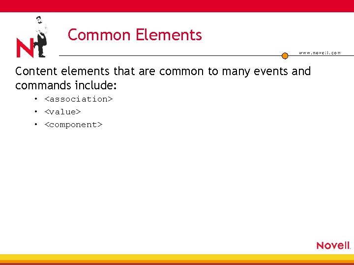 Common Elements Content elements that are common to many events and commands include: •