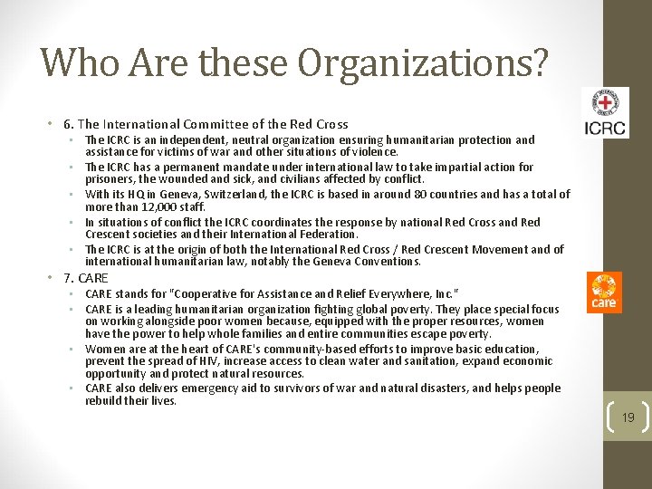 Who Are these Organizations? • 6. The International Committee of the Red Cross •