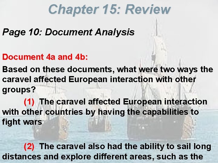 Chapter 15: Review Page 10: Document Analysis Document 4 a and 4 b: Based