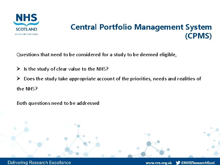Central Portfolio Management System (CPMS) Questions that need to be considered for a study