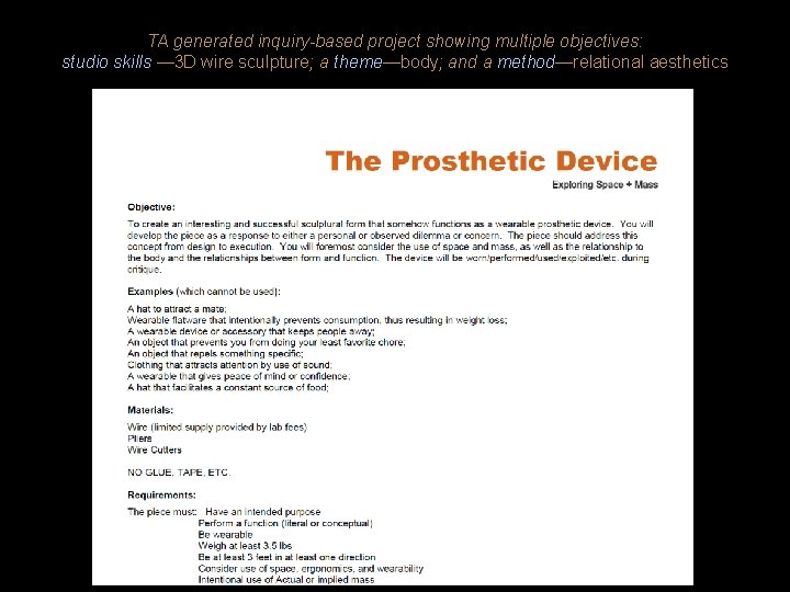TA generated inquiry-based project showing multiple objectives: studio skills — 3 D wire sculpture;