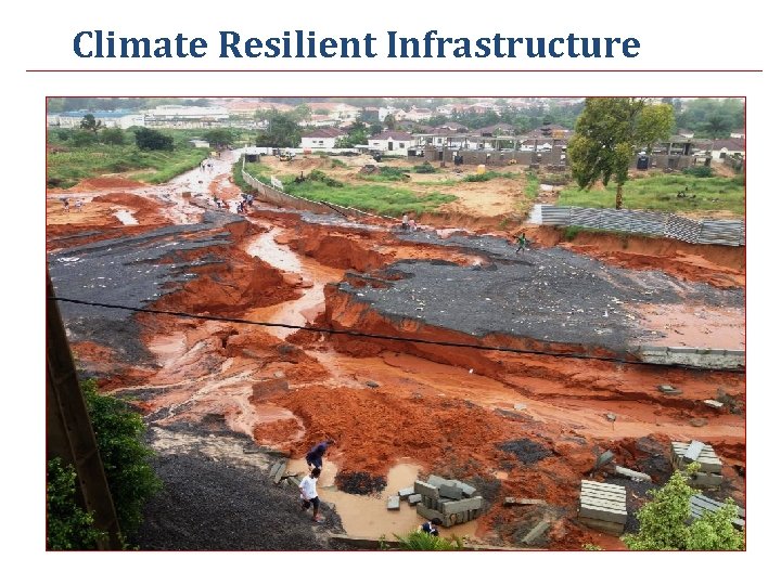 Climate Resilient Infrastructure 