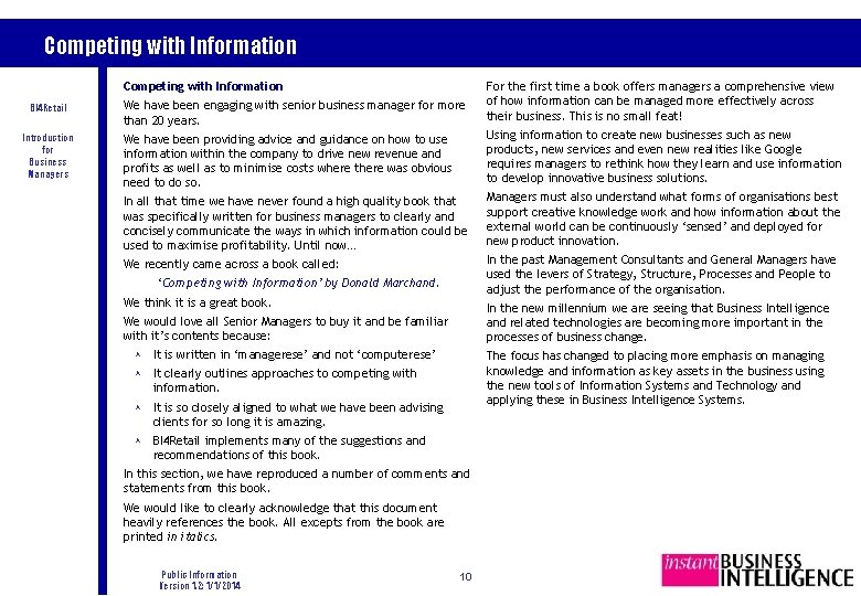 Competing with Information BI 4 Retail Introduction for Business Managers We have been engaging Competing with Information BI 4 Retail Introduction for Business Managers We have been engaging
