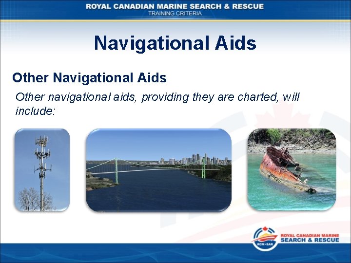 NAVIGATION TRAINING Section 6 Navigational Aids Table of