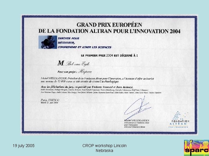 19 july 2005 CROP workshop Lincoln Nebraska 