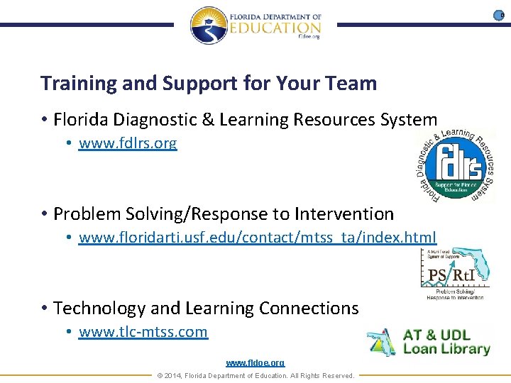 D Training and Support for Your Team • Florida Diagnostic & Learning Resources System
