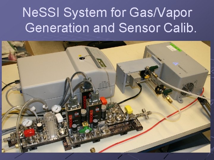 Ne. SSI System for Gas/Vapor Generation and Sensor Calib. 