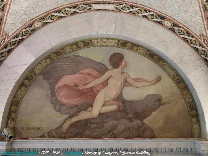 Henry Oliver Walker ( 1843 - 1929 ). Ganymede, Library of Congress Jefferson Building