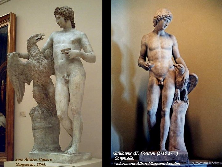 José Álvarez Cubero Ganymede, 1804. Guillaume (II) Couston (1716 -1777) Ganymede. Victoria and Albert