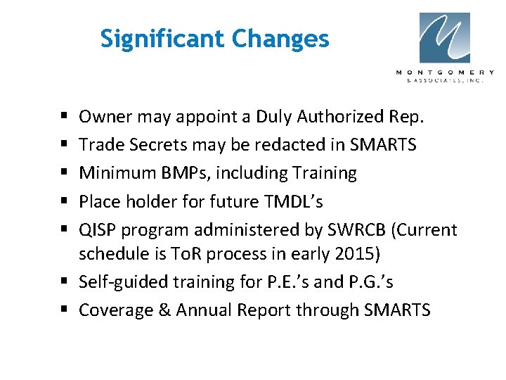 Significant Changes Owner may appoint a Duly Authorized Rep. Trade Secrets may be redacted