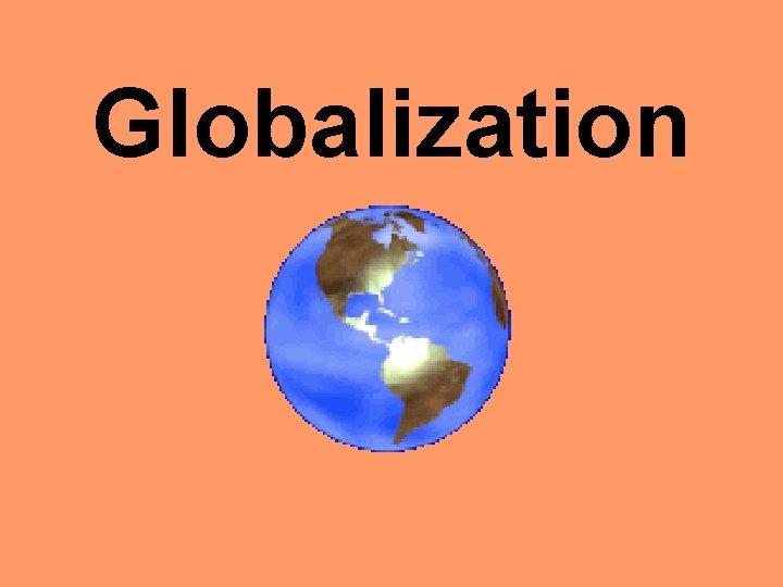 Globalization 