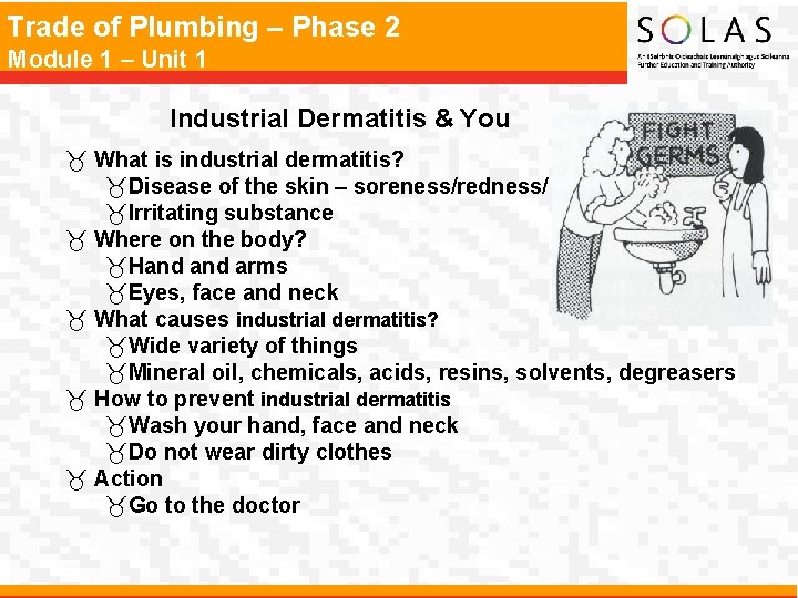 Trade of Plumbing – Phase 2 Module 1 – Unit 1 Industrial Dermatitis &