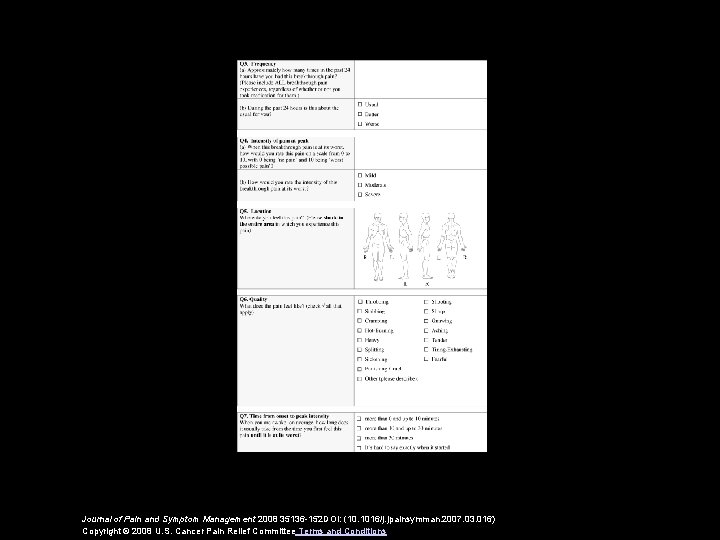 Journal of Pain and Symptom Management 2008 35136 -152 DOI: (10. 1016/j. jpainsymman. 2007.