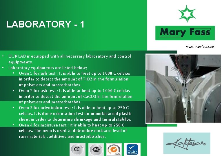 LABORATORY - 1 www. maryfass. com • OUR LAB is equipped with all necessary