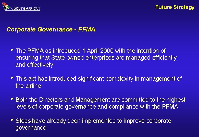 Future Strategy Corporate Governance - PFMA i The PFMA as introduced 1 April 2000