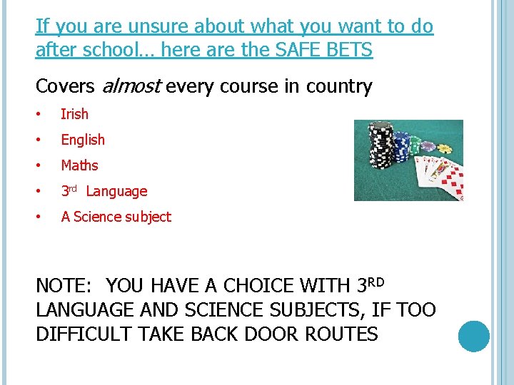 If you are unsure about what you want to do after school… here are