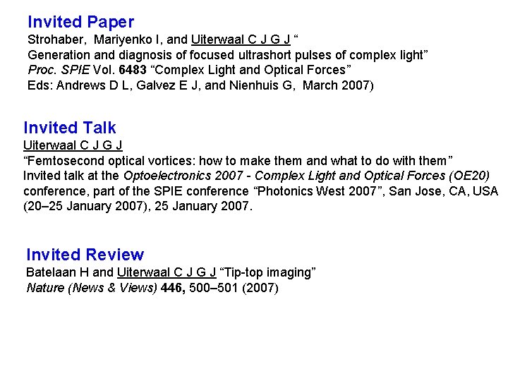 Invited Paper Strohaber, Mariyenko I, and Uiterwaal C J G J “ Generation and