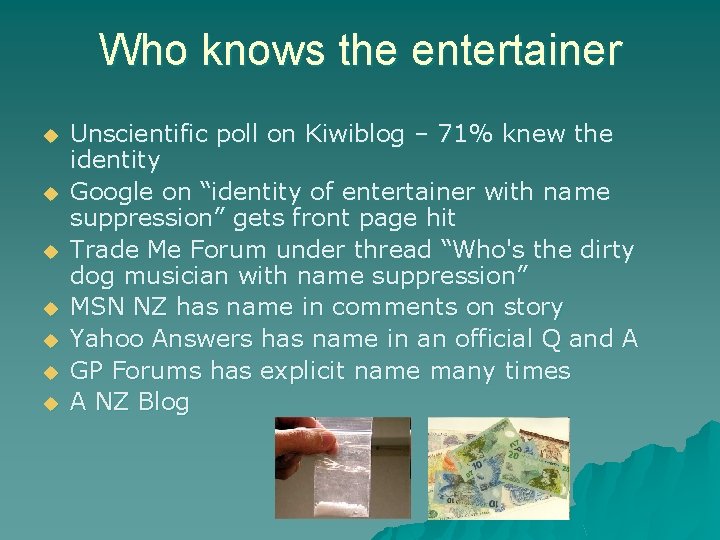 Who knows the entertainer u u u u Unscientific poll on Kiwiblog – 71%