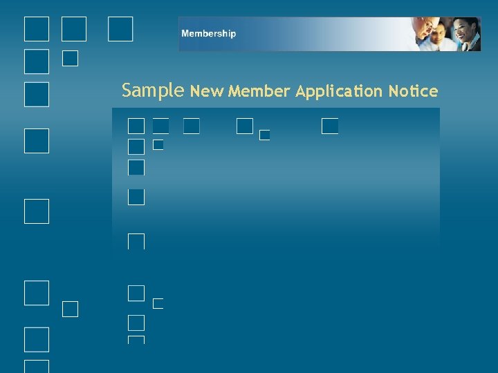 Sample New Member Application Notice 