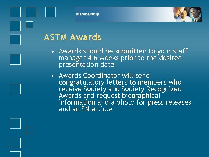 ASTM Awards • Awards should be submitted to your staff manager 4 -6 weeks
