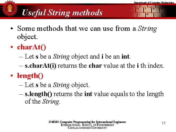 Department of Computer Engineering Useful String methods • Some methods that we can use