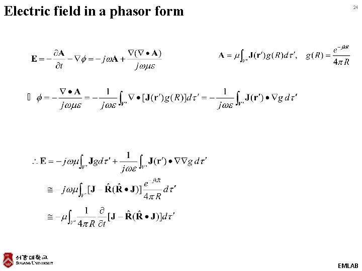 Electric field in a phasor form 24 EMLAB 