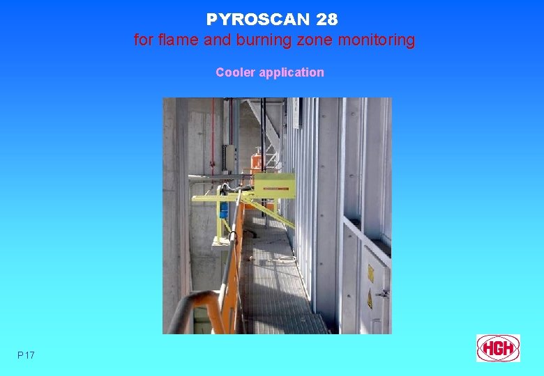 PYROSCAN 28 for flame and burning zone monitoring Cooler application P 17 