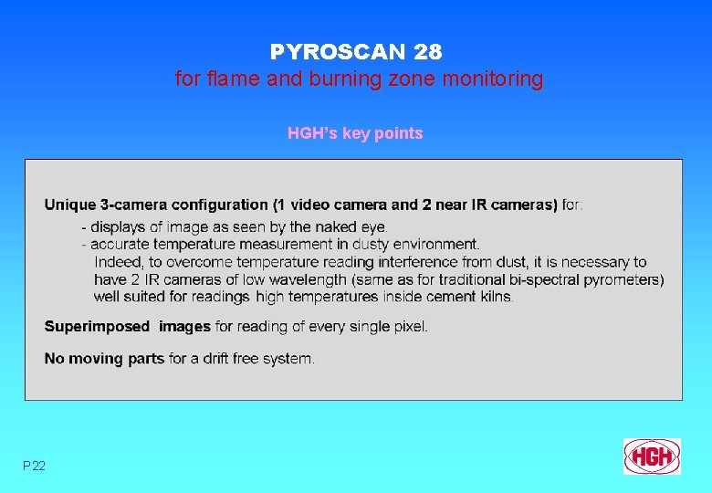 PYROSCAN 28 for flame and burning zone monitoring HGH’s key points P 22 