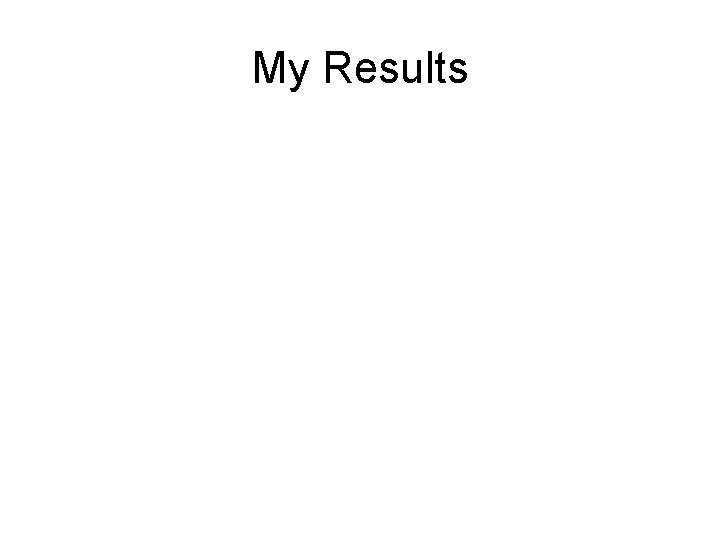 My Results 