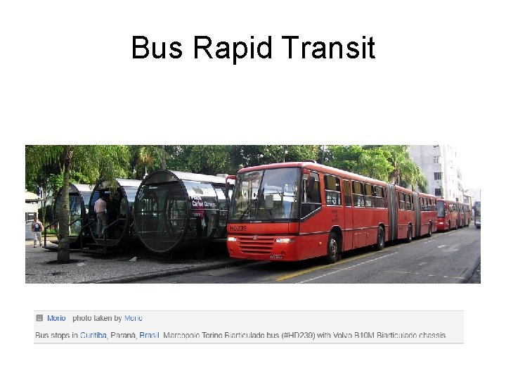 Bus Rapid Transit 