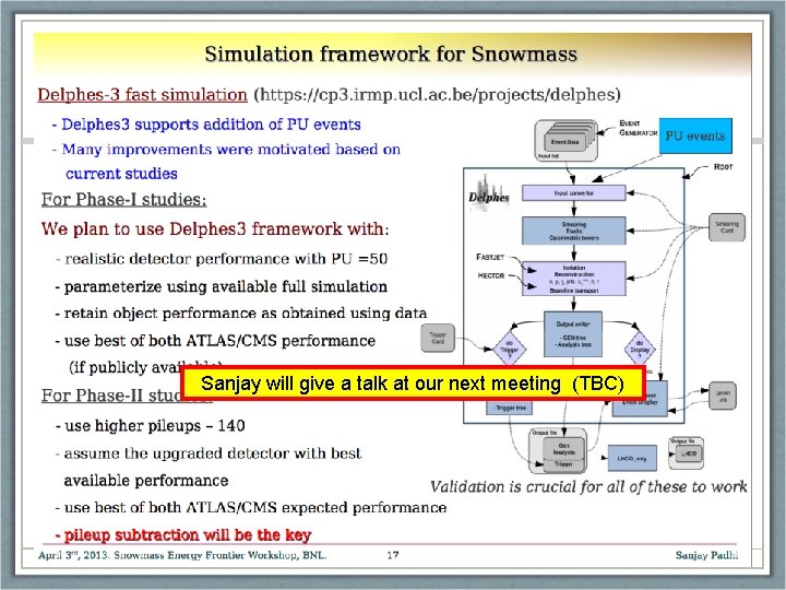 Sanjay will give a talk at our next meeting (TBC) 