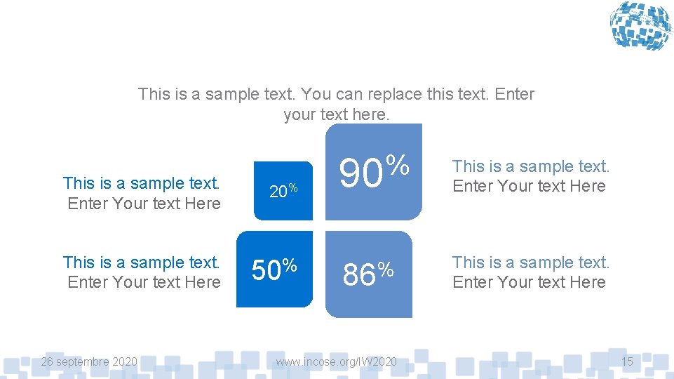 This is a sample text. You can replace this text. Enter your text here.