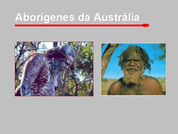 Aborígenes da Austrália 