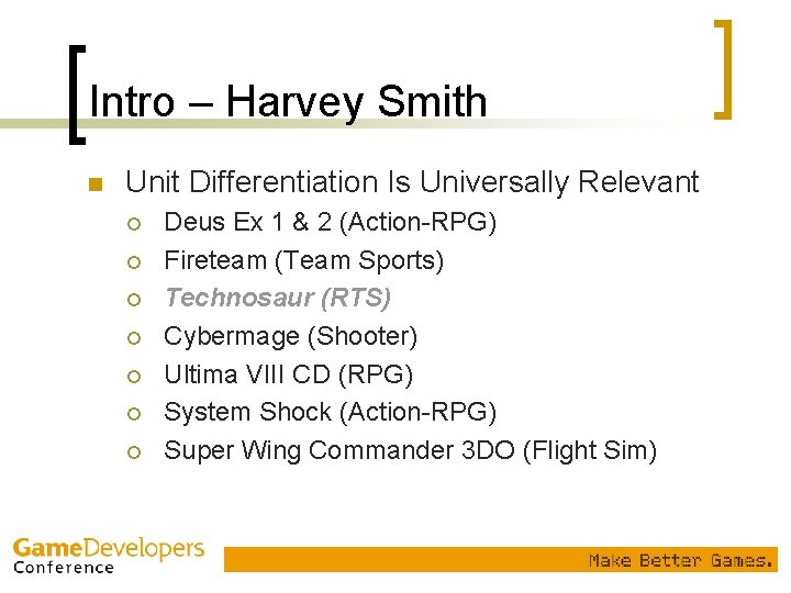 Intro – Harvey Smith n Unit Differentiation Is Universally Relevant ¡ ¡ ¡ ¡