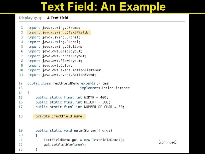 Text Field: An Example 