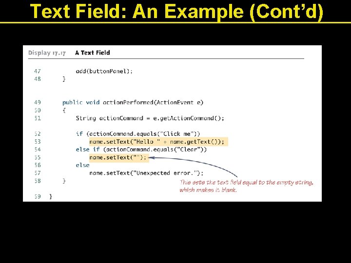 Text Field: An Example (Cont’d) 