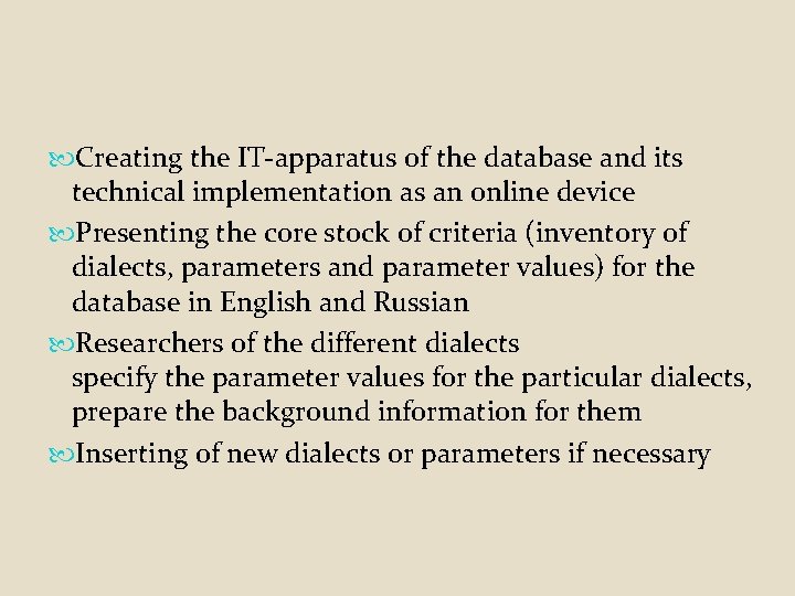  Creating the IT-apparatus of the database and its technical implementation as an online