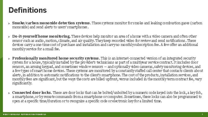 Definitions › Smoke/carbon monoxide detection systems. These systems monitor for smoke and leaking combustion