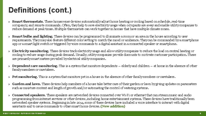 Definitions (cont. ) › Smart thermostats. These homeowner devices automatically adjust home heating or